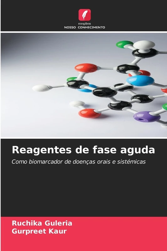 Reagentes de fase aguda: Como biomarcador de doenças orais e sistémicas