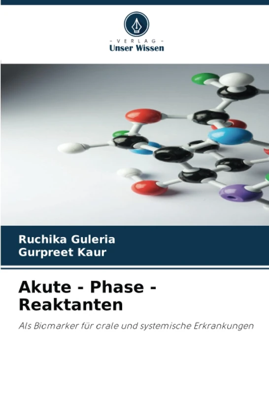 Akute - Phase - Reaktanten: Als Biomarker für orale und systemische Erkrankungen