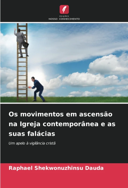 Os movimentos em ascensão na Igreja contemporânea e as suas falácias: Um apelo à vigilância cristã - Image 1