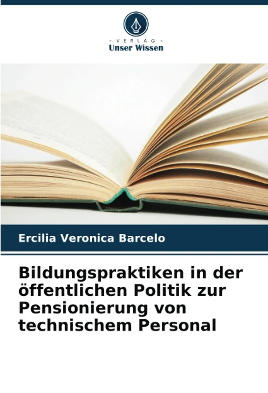 Bildungspraktiken in der öffentlichen Politik zur Pensionierung von technischem Personal - Image 1