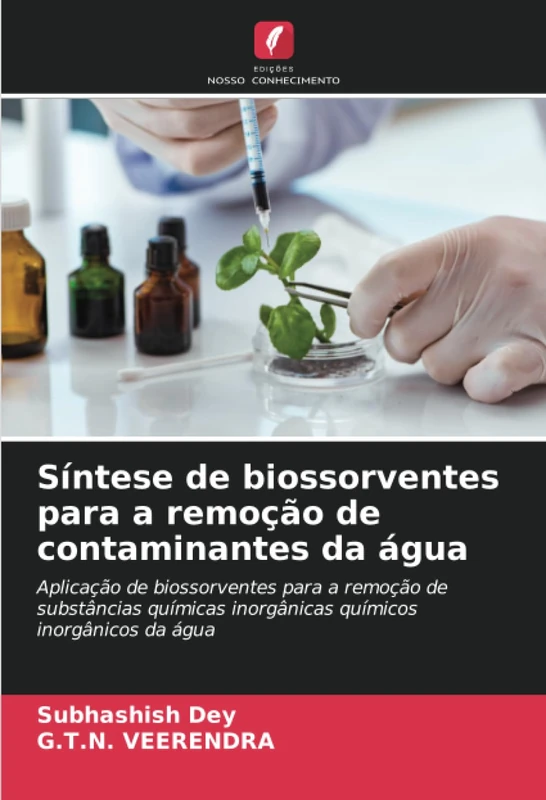 Síntese de biossorventes para a remoção de contaminantes da água: Aplicação de biossorventes para a remoção de substâncias químicas inorgânicas químicos inorgânicos da água