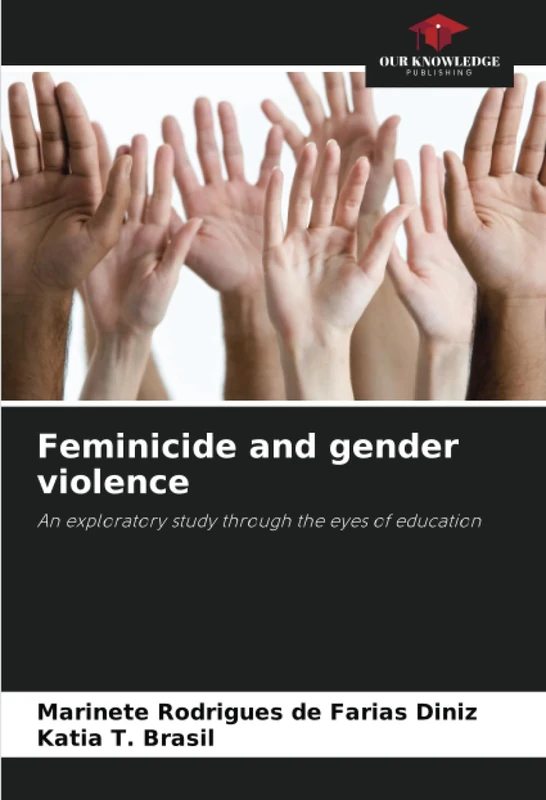 Feminicide and gender violence: An exploratory study through the eyes of education