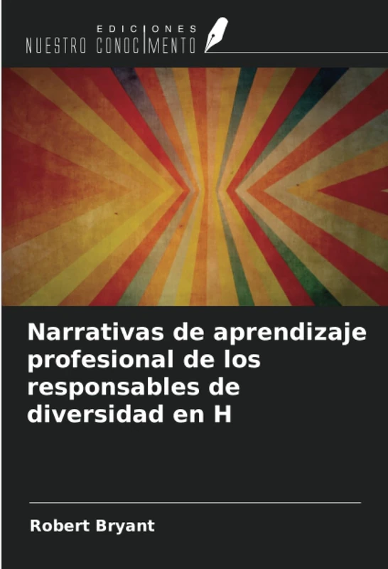 Narrativas de aprendizaje profesional de los responsables de diversidad en H