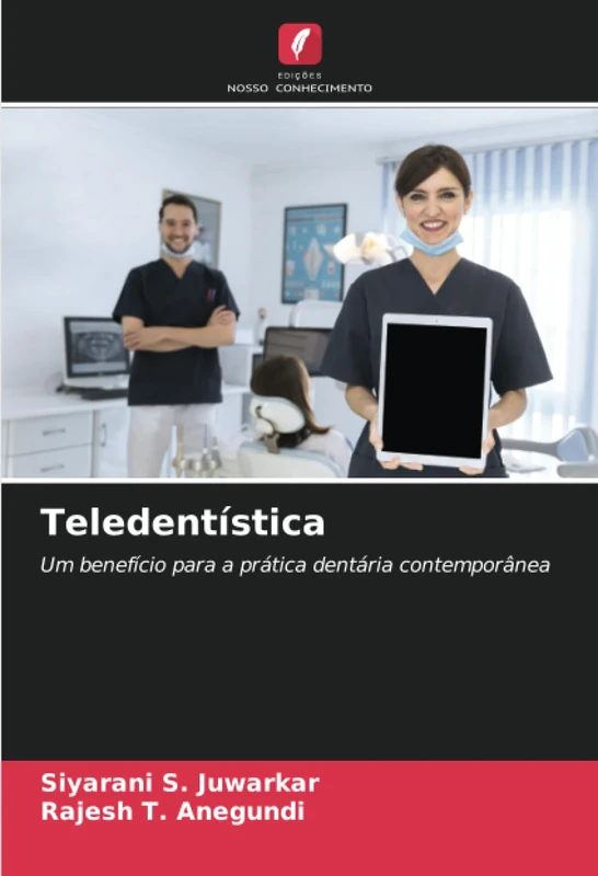 Teledentística: Um benefício para a prática dentária contemporânea