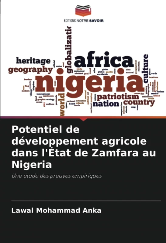 Potentiel de développement agricole dans l'État de Zamfara au Nigeria: Une étude des preuves empiriques
