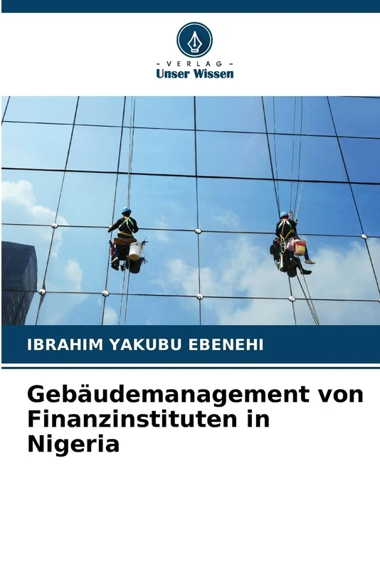 Gebäudemanagement von Finanzinstituten in Nigeria