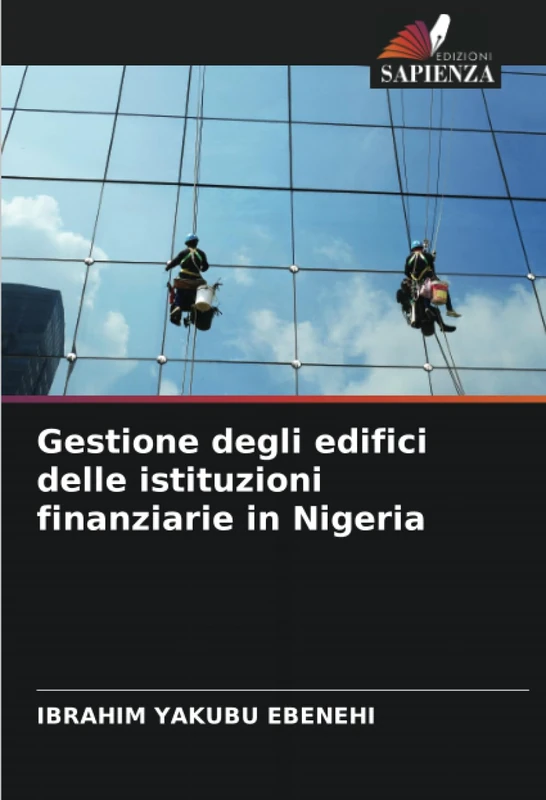 Gestione degli edifici delle istituzioni finanziarie in Nigeria