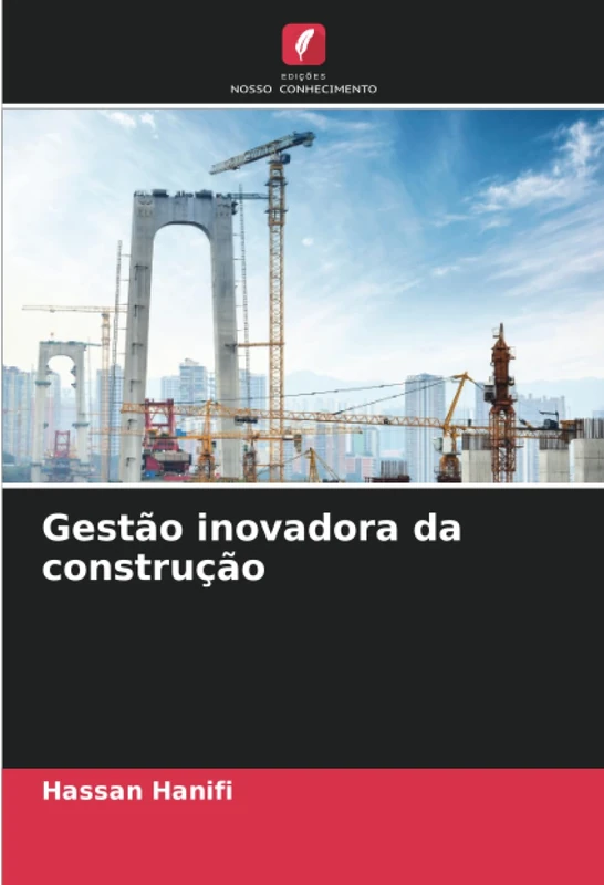Gestão inovadora da construção