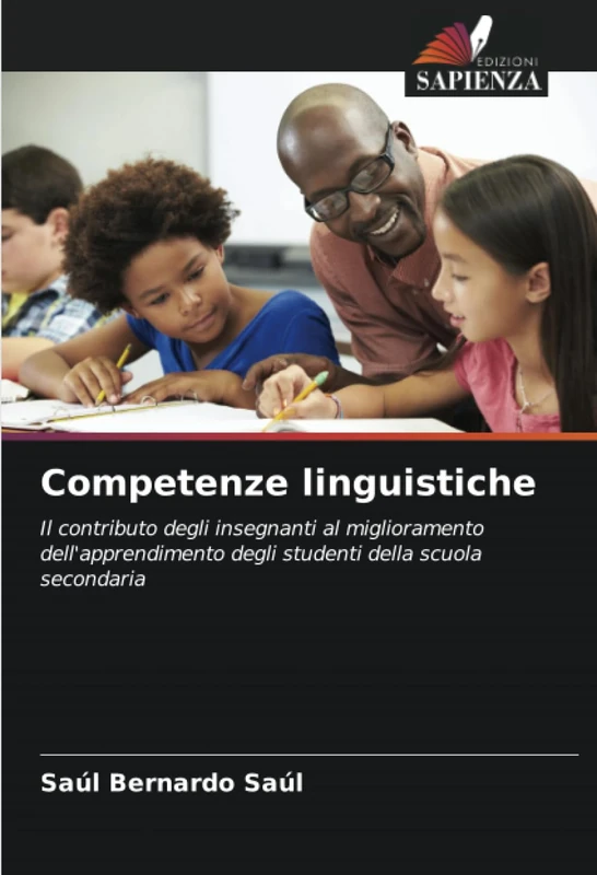 Competenze linguistiche: Il contributo degli insegnanti al miglioramento dell'apprendimento degli studenti della scuola secondaria