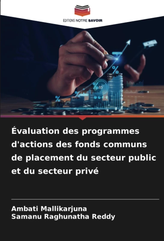 Évaluation des programmes d'actions des fonds communs de placement du secteur public et du secteur privé