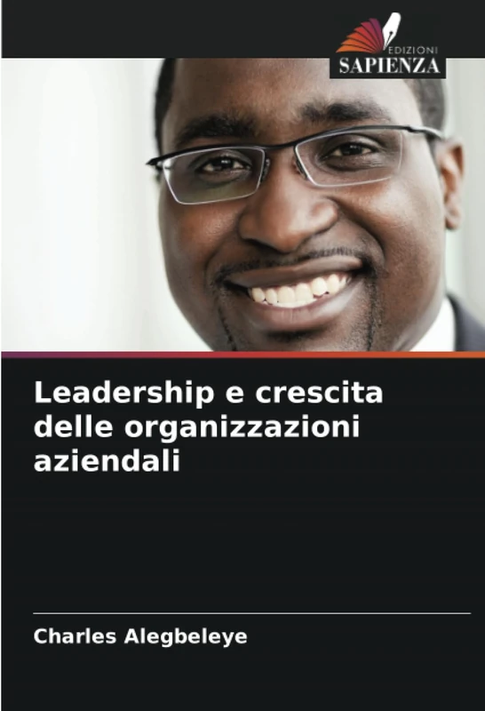 Leadership e crescita delle organizzazioni aziendali