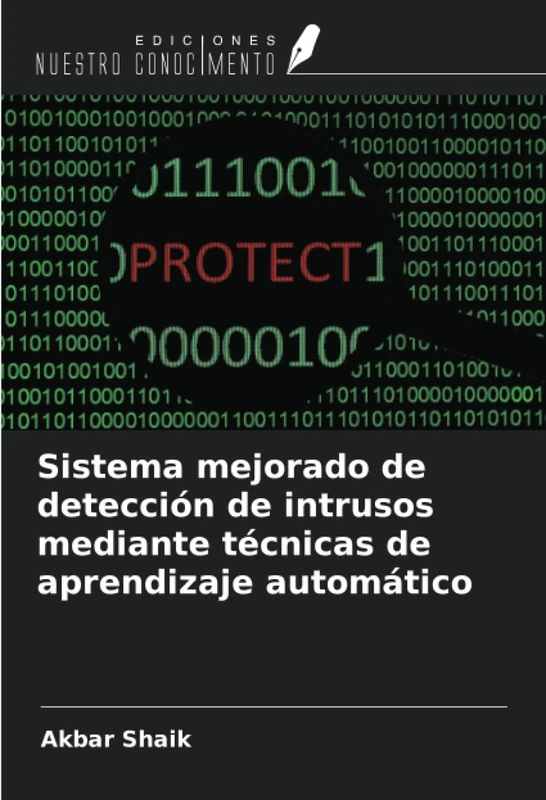 Sistema mejorado de detección de intrusos mediante técnicas de aprendizaje automático