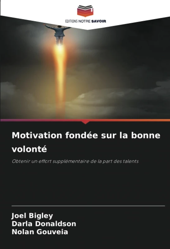Motivation fondée sur la bonne volonté: Obtenir un effort supplémentaire de la part des talents - Image 1