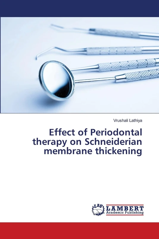 Effect of Periodontal therapy on Schneiderian membrane thickening