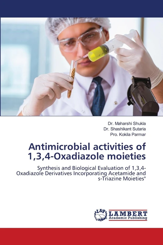 Antimicrobial activities of 1,3,4-Oxadiazole moieties: Synthesis and Biological Evaluation of 1,3,4-Oxadiazole Derivatives Incorporating Acetamide and s-Triazine Moieties"