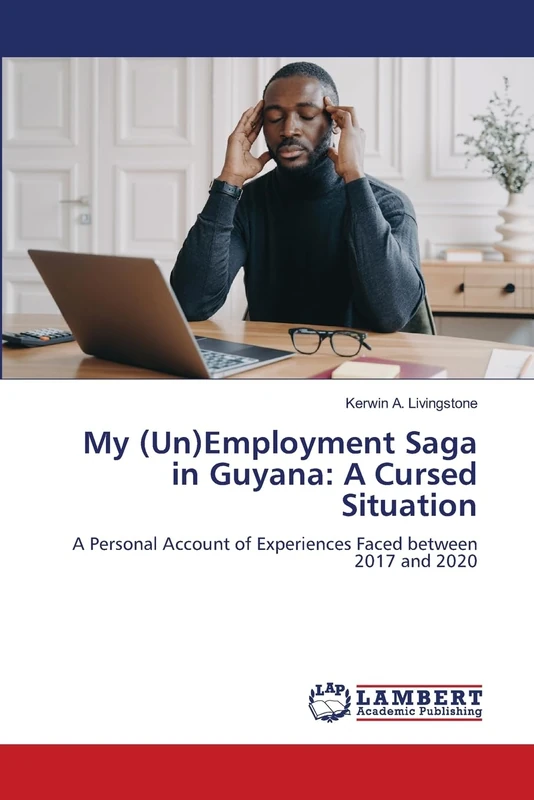My (Un)Employment Saga in Guyana: A Cursed Situation - Image 1