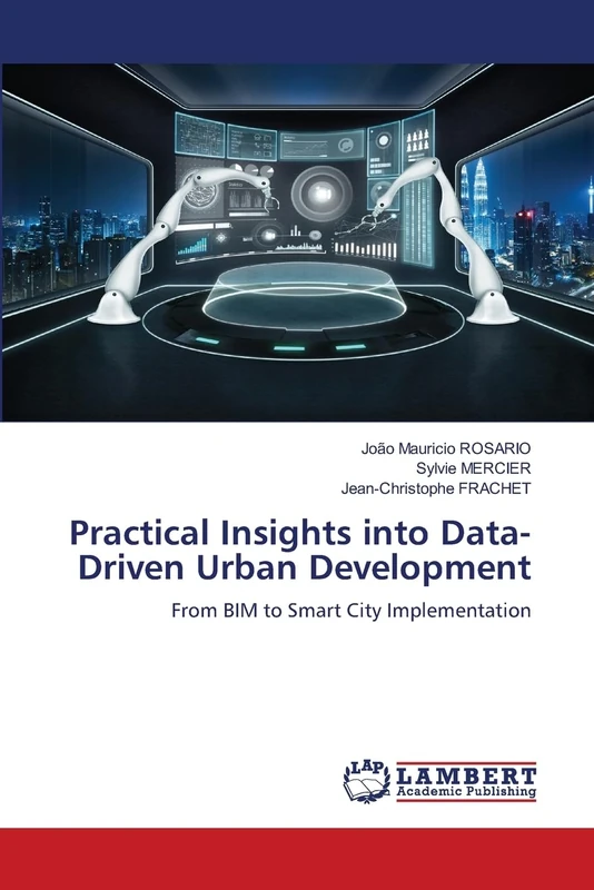 Practical Insights into Data-Driven Urban Development: From BIM to Smart City Implementation