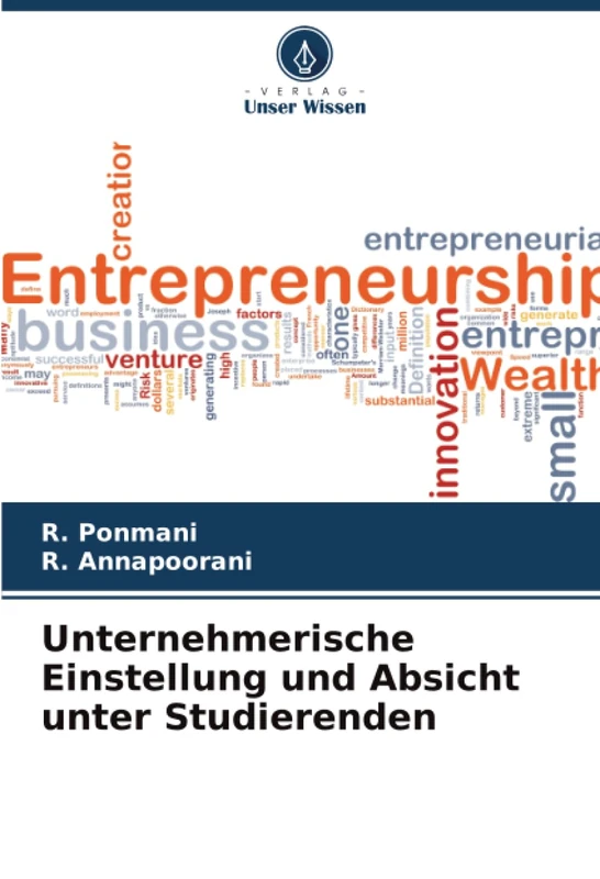 Unternehmerische Einstellung und Absicht unter Studierenden