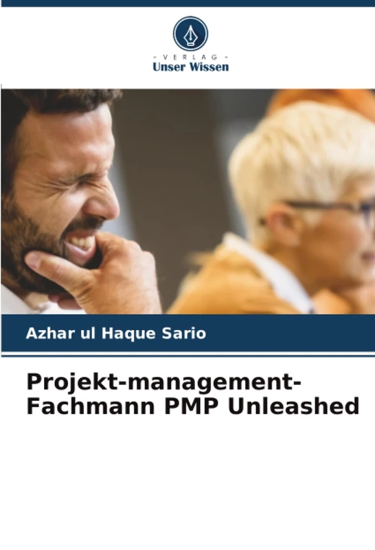 Projekt-management-Fachmann PMP Unleashed