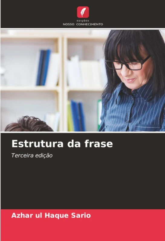 Estrutura da frase: Terceira edição