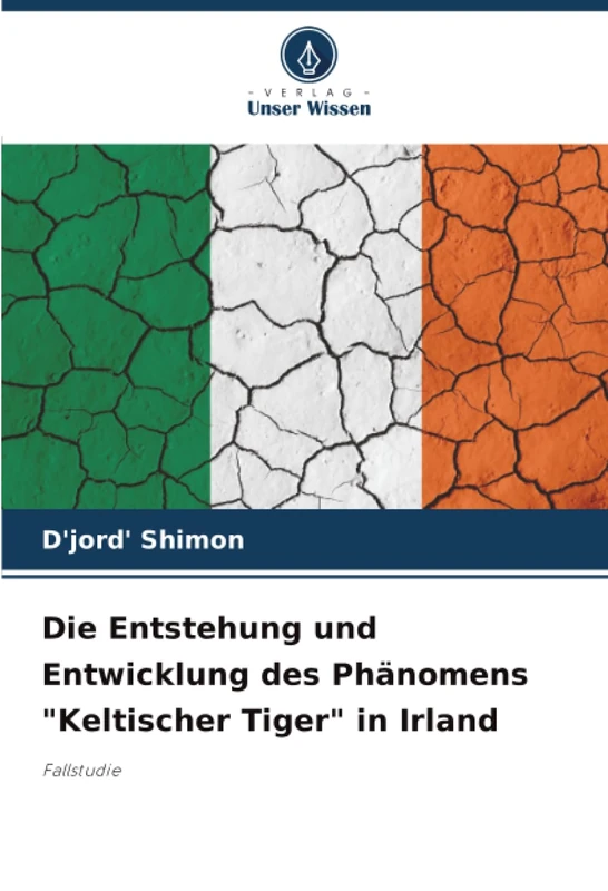 Die Entstehung und Entwicklung des Phänomens "Keltischer Tiger" in Irland: Fallstudie - Image 1