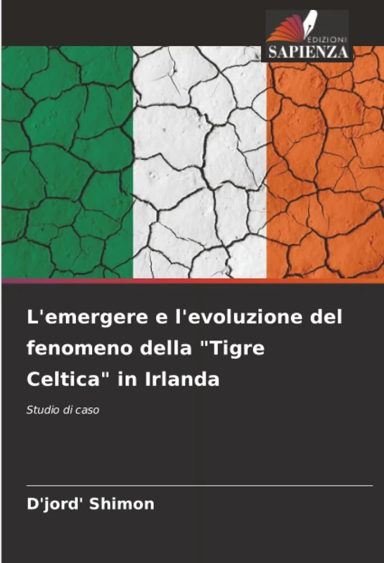 L'emergere e l'evoluzione del fenomeno della "Tigre Celtica" in Irlanda: Studio di caso - Image 1