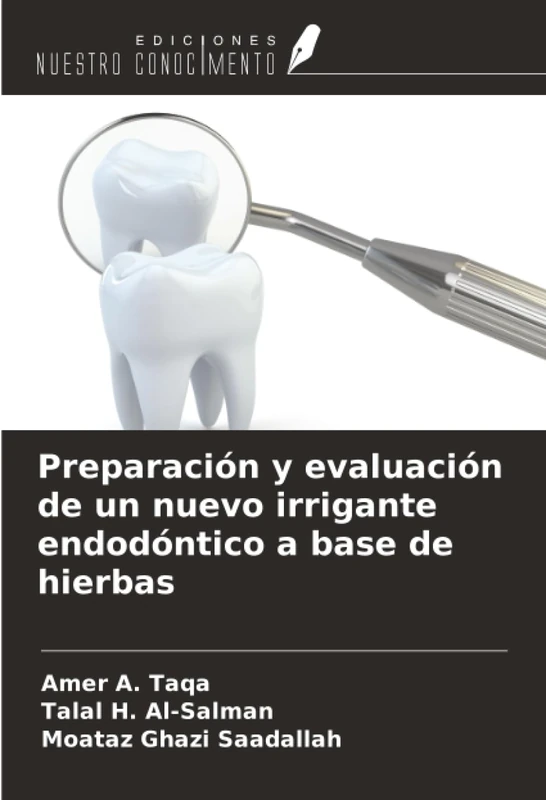 Preparación y evaluación de un nuevo irrigante endodóntico a base de hierbas - Image 1