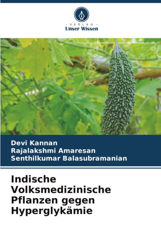 Indische Volksmedizinische Pflanzen gegen Hyperglykämie