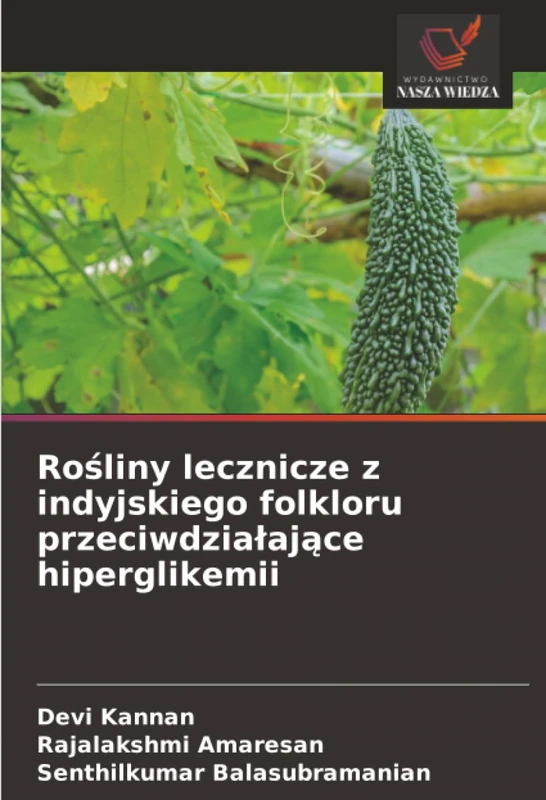 Rośliny lecznicze z indyjskiego folkloru przeciwdziałające hiperglikemii