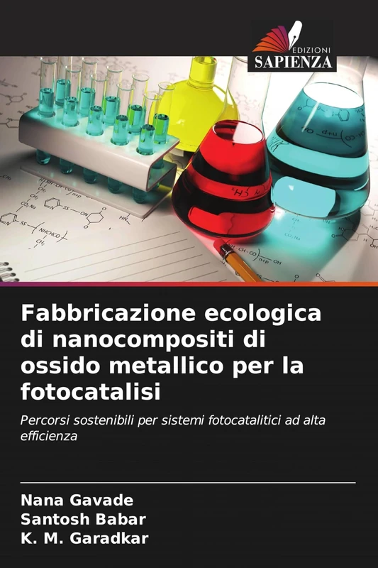 Fabbricazione ecologica di nanocompositi di ossido metallico per la fotocatalisi: Percorsi sostenibili per sistemi fotocatalitici ad alta efficienza