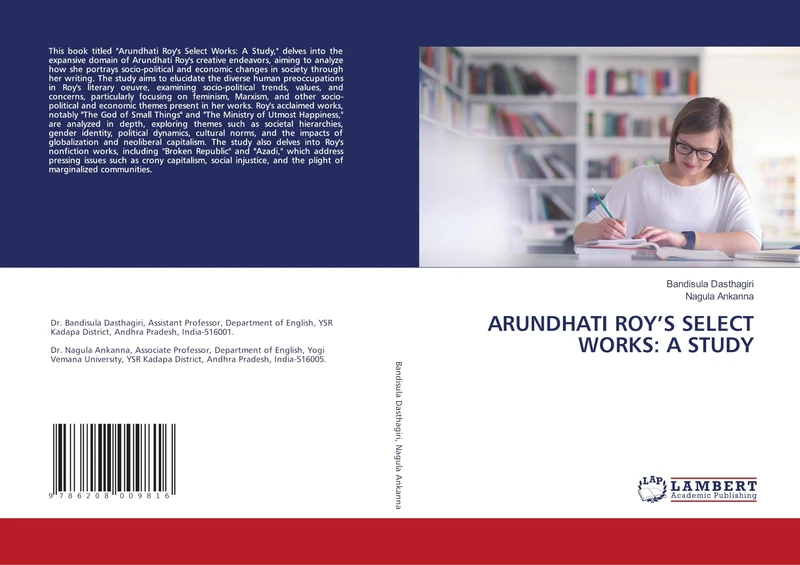 ARUNDHATI ROY’S SELECT WORKS: A STUDY