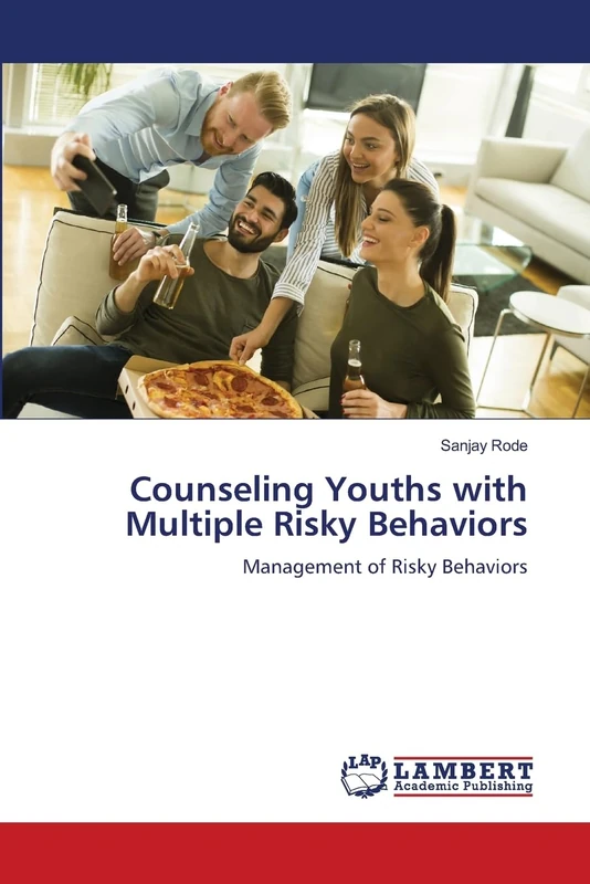 Counseling Youths with Multiple Risky Behaviors: Management of Risky Behaviors