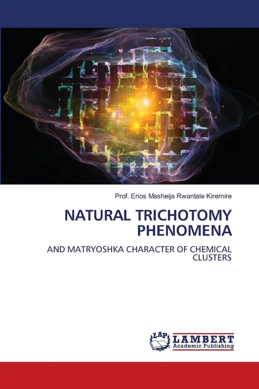 Natural Trichotomy Phenomena: AND MATRYOSHKA CHARACTER OF CHEMICAL CLUSTERS