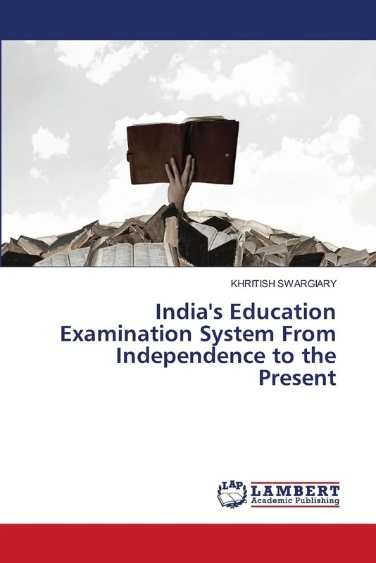 India's Education Examination System From Independence to the Present - Image 1