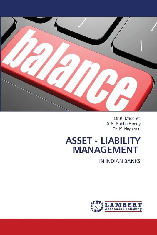 Asset - Liability Management: IN INDIAN BANKS
