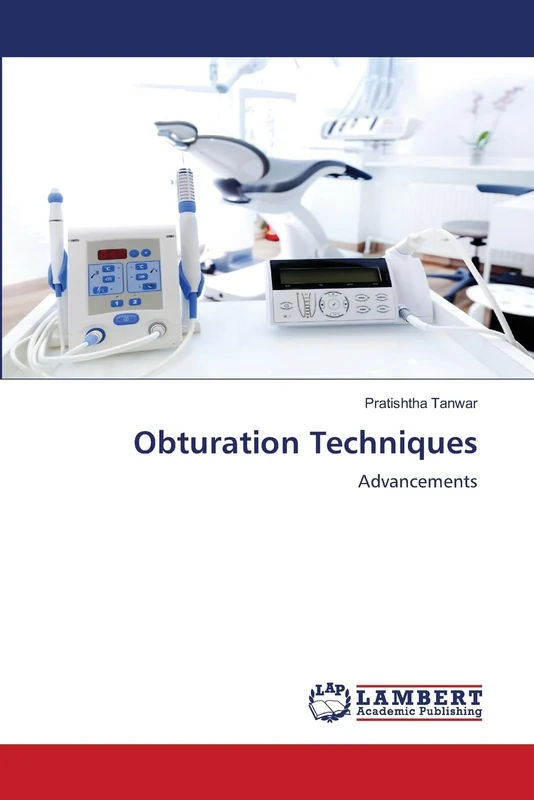 Obturation Techniques: Advancements