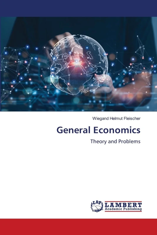General Economics: Theory and Problems