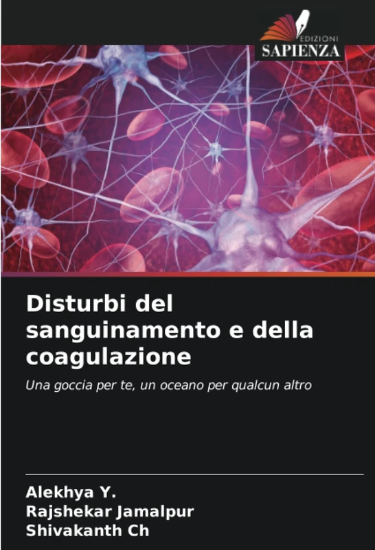 Disturbi del sanguinamento e della coagulazione: Una goccia per te, un oceano per qualcun altro