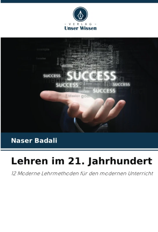 Lehren im 21. Jahrhundert: 12 Moderne Lehrmethoden für den modernen Unterricht