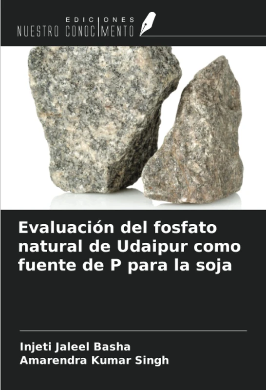 Evaluación del fosfato natural de Udaipur como fuente de P para la soja