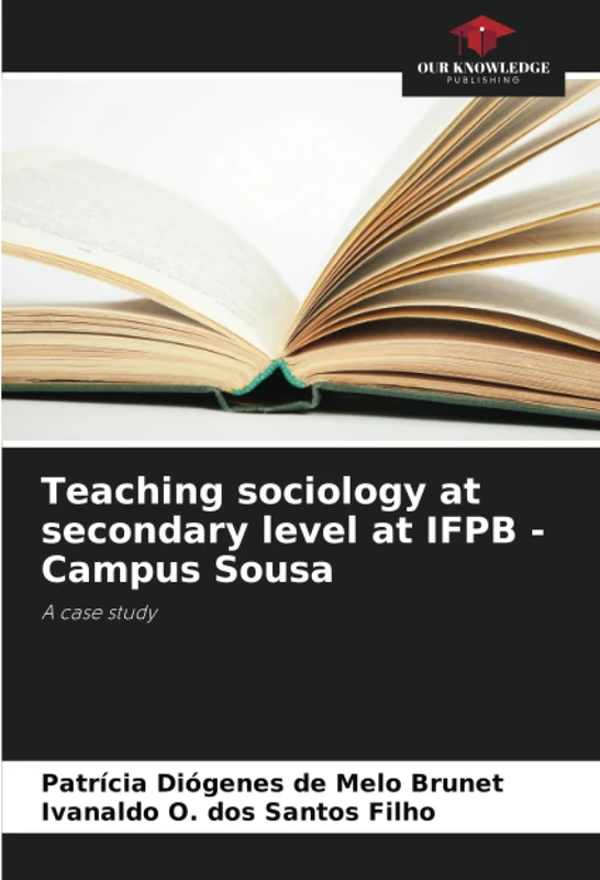 Teaching sociology at secondary level at IFPB - Campus Sousa: A case study