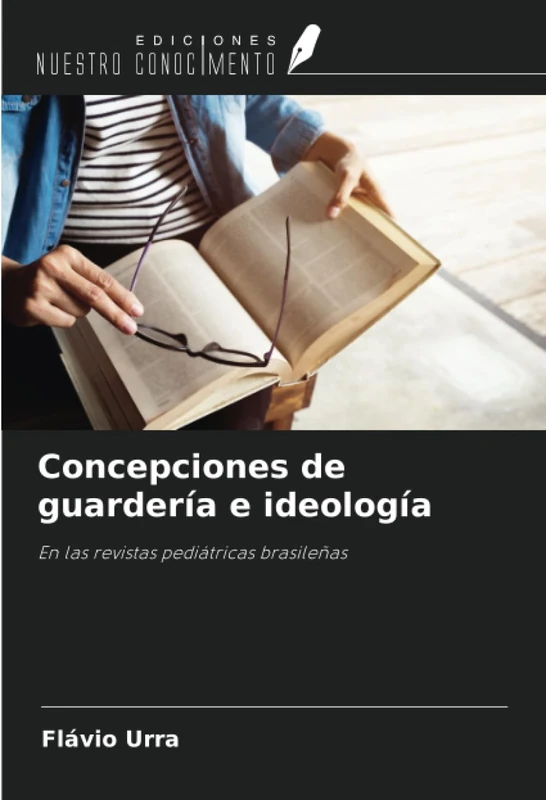 Concepciones de guardería e ideología: En las revistas pediátricas brasileñas - Image 1