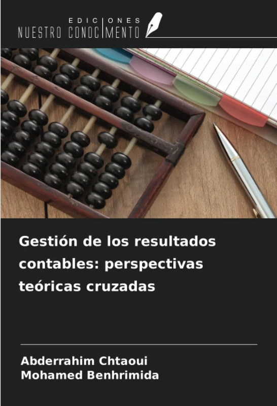 Gestión de los resultados contables: perspectivas teóricas cruzadas
