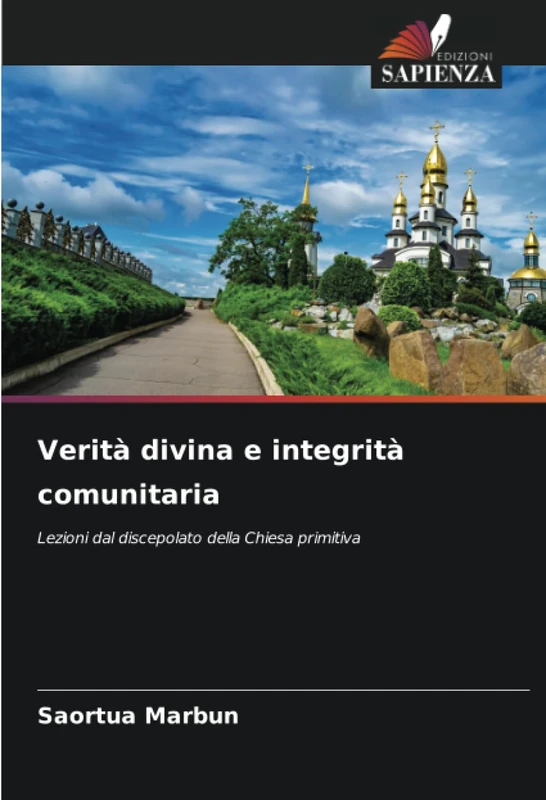 Verità divina e integrità comunitaria: Lezioni dal discepolato della Chiesa primitiva