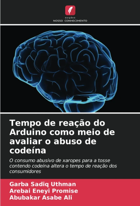 Tempo de reação do Arduino como meio de avaliar o abuso de codeína: O consumo abusivo de xaropes para a tosse contendo codeína altera o tempo de reação dos consumidores - Image 1