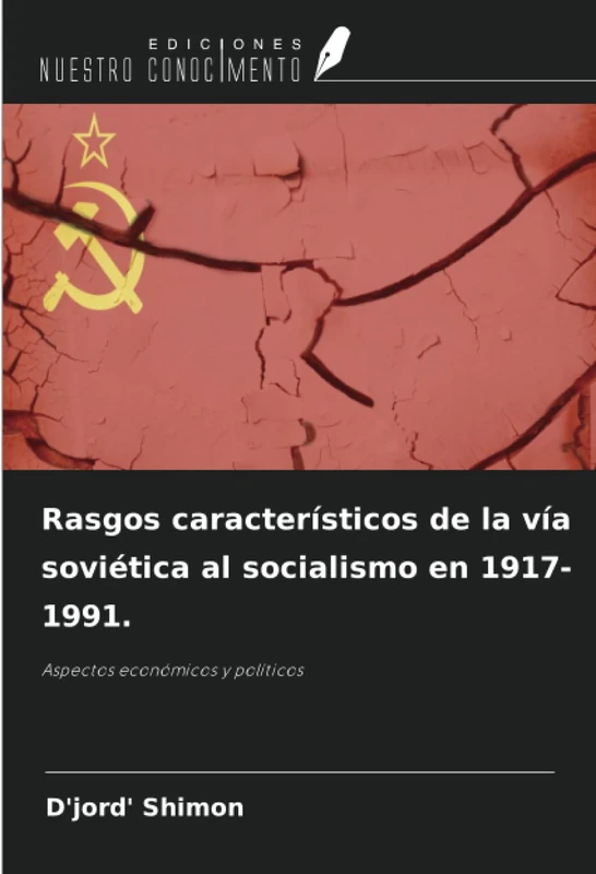 Rasgos característicos de la vía soviética al socialismo en 1917-1991.: Aspectos económicos y políticos - Image 1