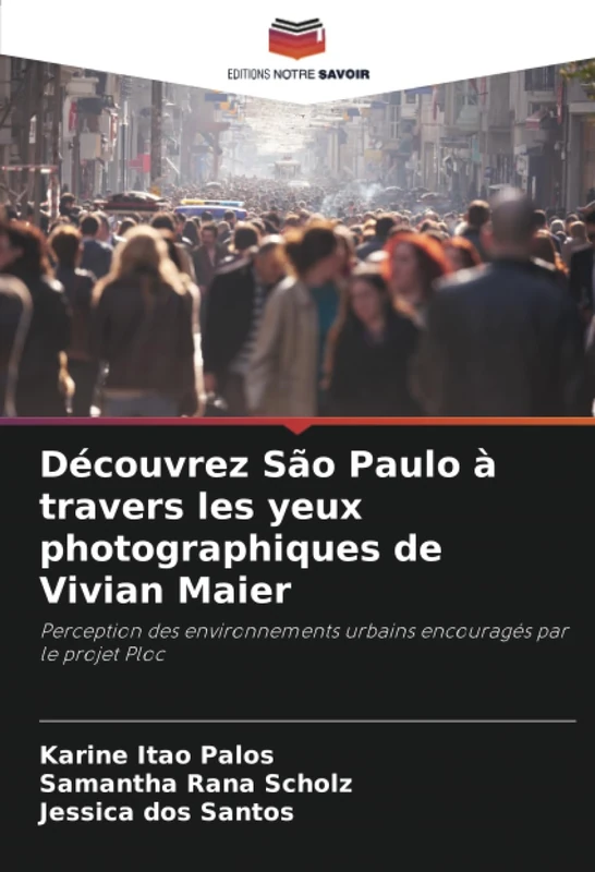 Découvrez São Paulo à travers les yeux photographiques de Vivian Maier: Perception des environnements urbains encouragés par le projet Ploc - Image 1