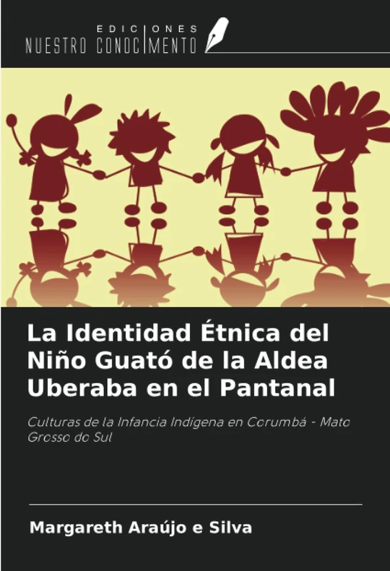 La Identidad Étnica del Niño Guató de la Aldea Uberaba en el Pantanal: Culturas de la Infancia Indígena en Corumbá - Mato Grosso do Sul - Image 1