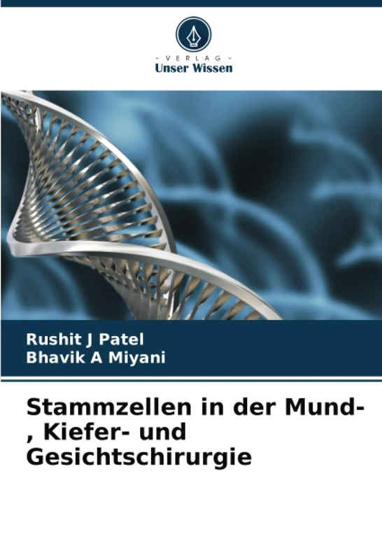 Stammzellen in der Mund-, Kiefer- und Gesichtschirurgie