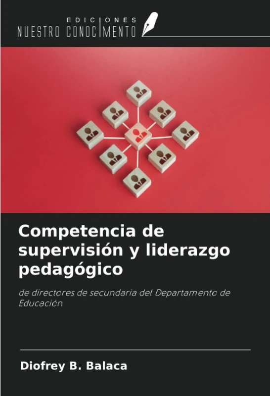 Competencia de supervisión y liderazgo pedagógico: de directores de secundaria del Departamento de Educación - Image 1